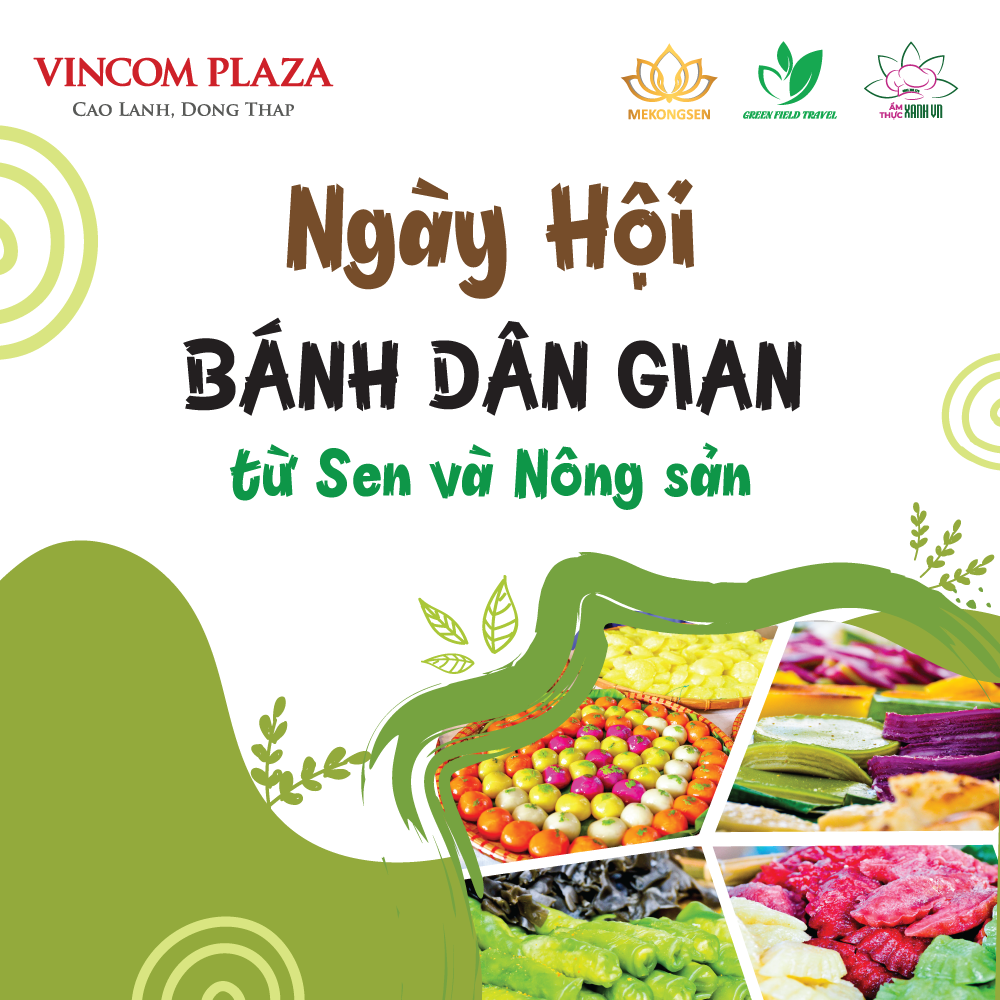 Ngày Hội Bánh Dân Gian Từ Sen Và Nông Sản - Lần Thứ 2