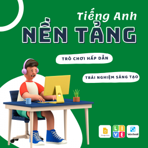 Khoá Học Tiếng Anh Nền Tảng