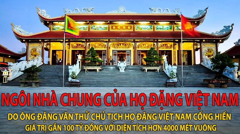Ngôi nhà chung Họ Đặng Việt Nam